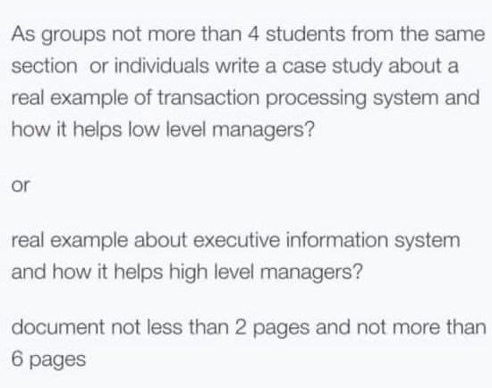  As groups not more than 4 students from the same section