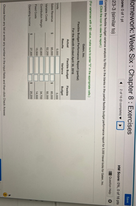  Save Homework: Week Six : Chapter 8 : Exercises core: 0