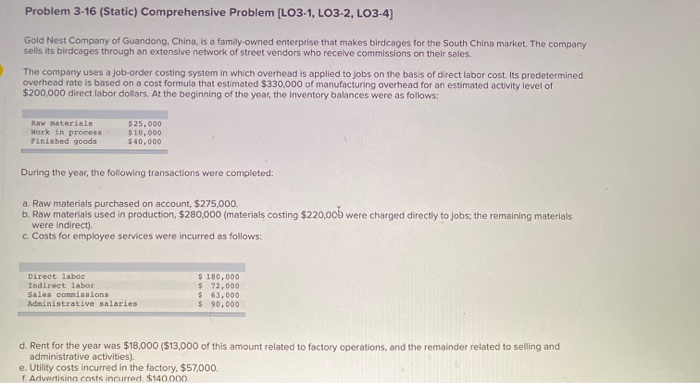  Problem 3-16 (Static) Comprehensive Problem (LO3-1, LC3-2, LO3-4) Gold Nest Company