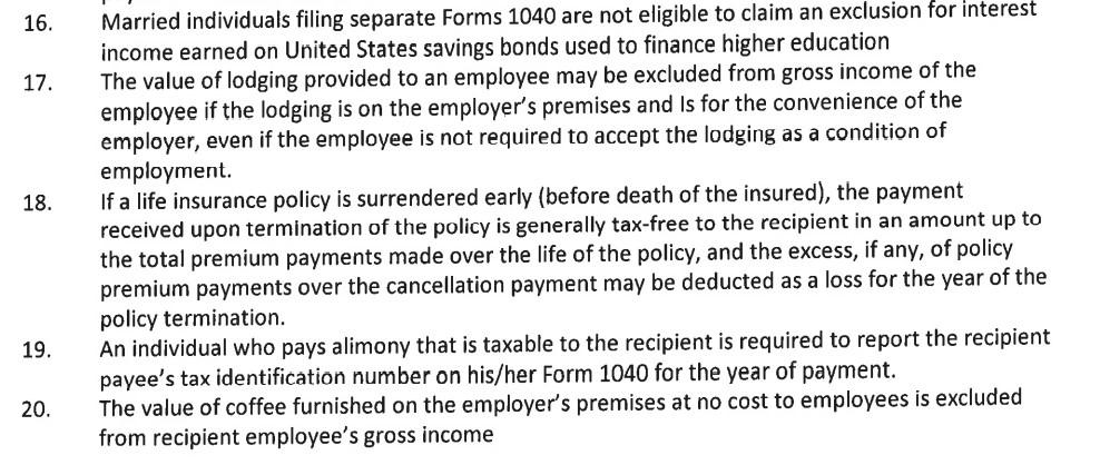 Please answer all question. True Or False 16. 17. 18. Married individuals