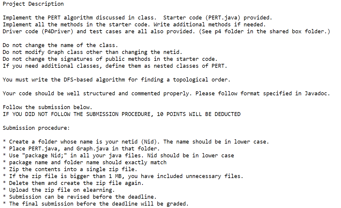 pert.java: / replace sxa173731 with your netid below import sxa173731.Graph; import sxa173731.Graph.Vertex;