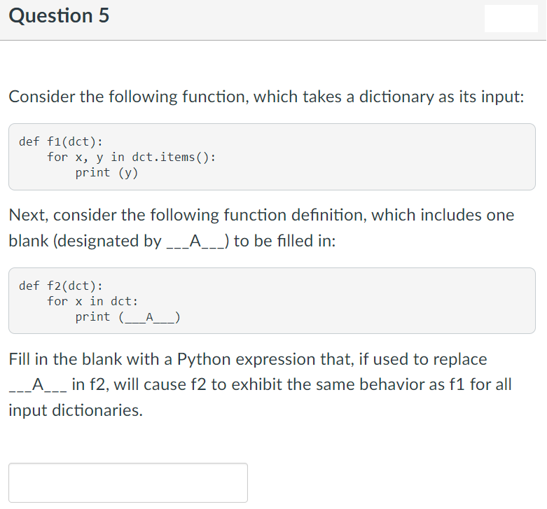  Next, consider the following function definition, which includes one blank (designated