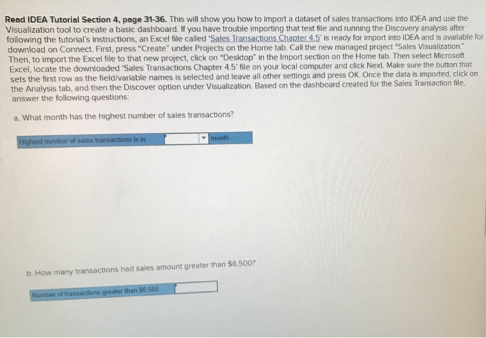  Read IDEA Tutorial Section 4, page 31-36. This will show you