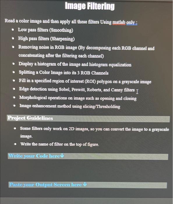  digital image process using matlab please Read a color image and