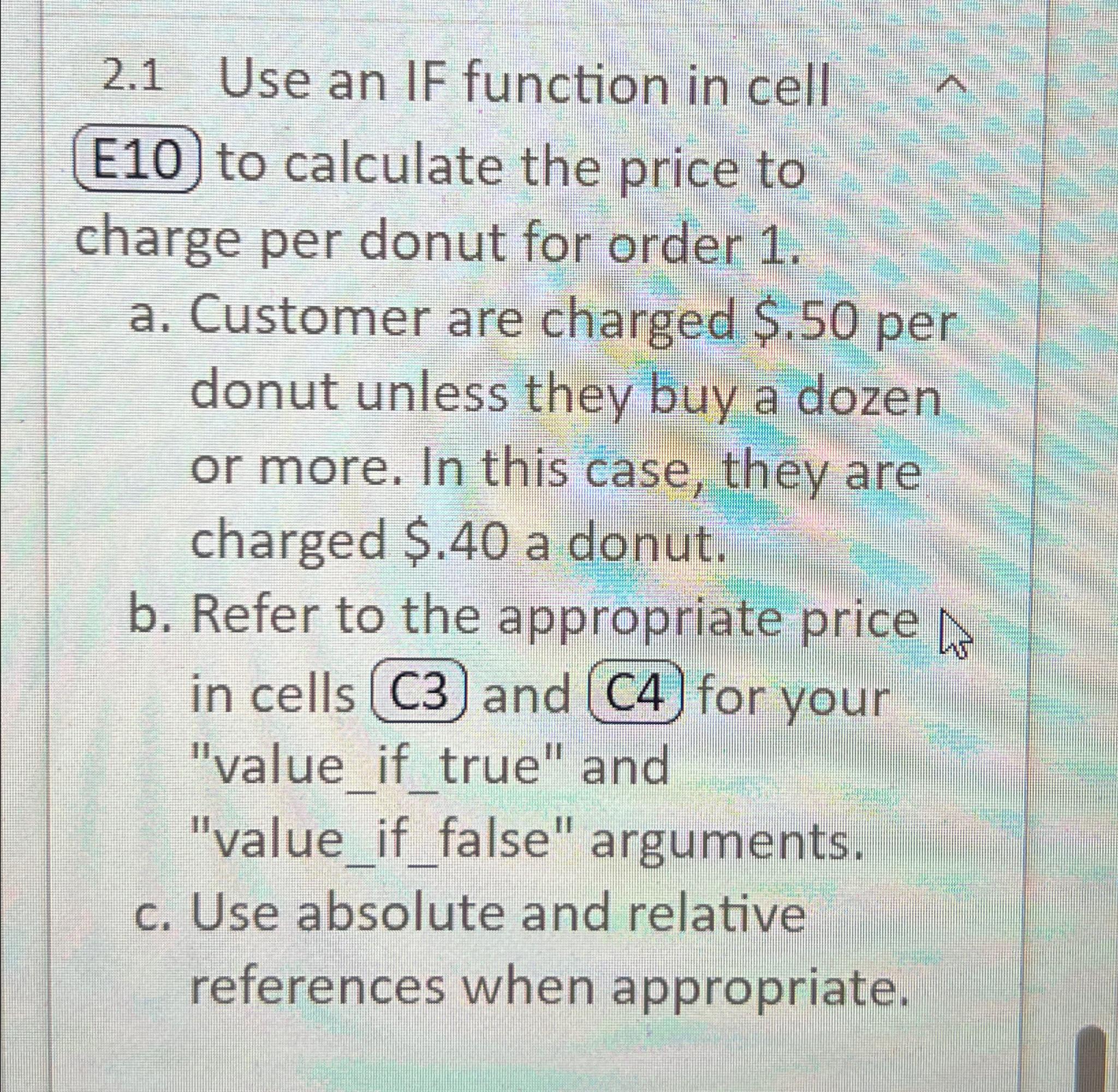  2.1 Use an IF function in cell to calculate the price