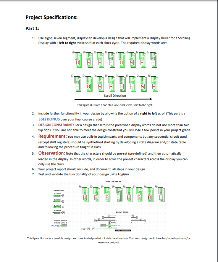  1. Use eight, seven segment, displays to develop a design that