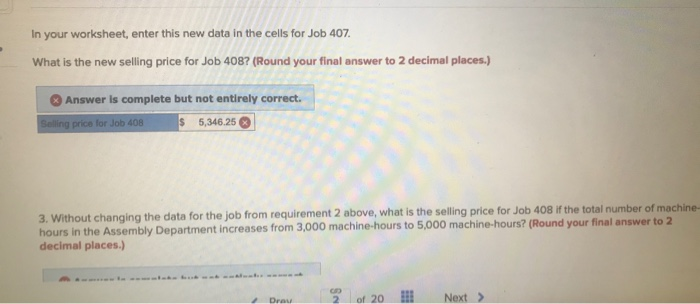 (Part 2 of 2) 2. Change the total fixed manufacturing overhead cost