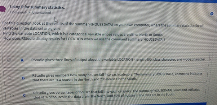 between 1000 square feet and square feet. Reading summary statistics Homework Unanswered