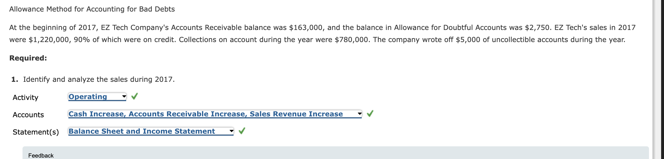 Allowance Method for Accounting for Bad Debts Required: 1. Identify and