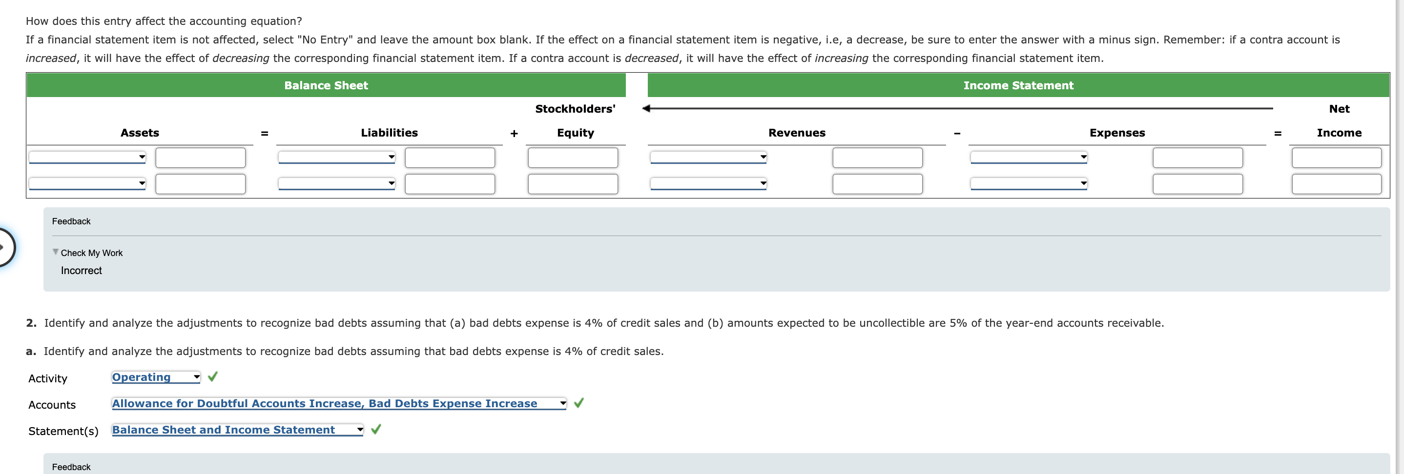 collections of cash during 2017. Activity Accounts C Statement(s) Balance Sheet only