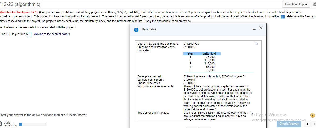  P12-22 (algorithmic) Question Help (Related to Checkpoint 12.1) (Comprehensive problem-calculating project