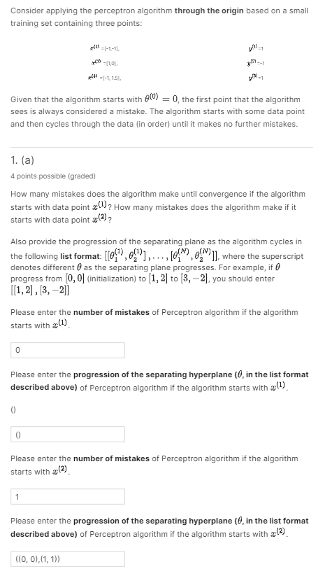  Consider applying the perceptron algorithm through the origin based on a