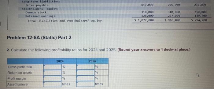 below. Required: 1. Assuming that all sales were on account, calculate the