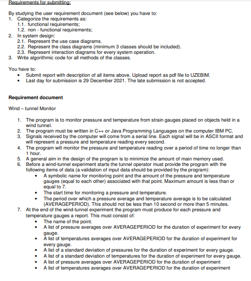  Requirements for submitting: By studying the user requirement document (see below)
