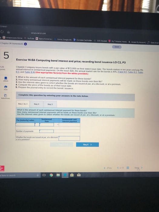  tonnect Chapter 14 Homework 5 Exercise 14-8A Computing bond interest and