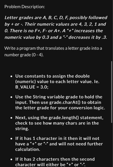  Write a program using java and translate a letter grade into