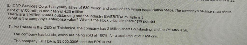 Question 6 Need solution on paper 6. - DAP Services Corp.