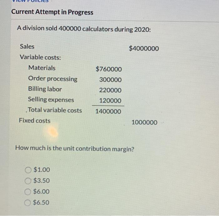  Current Attempt in Progress A division sold 400000 calculators during 2020: