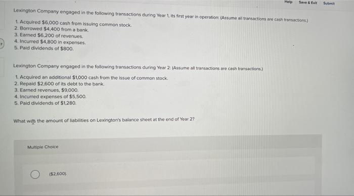  Help Save & Exit Submit Lexington Company engaged in the following