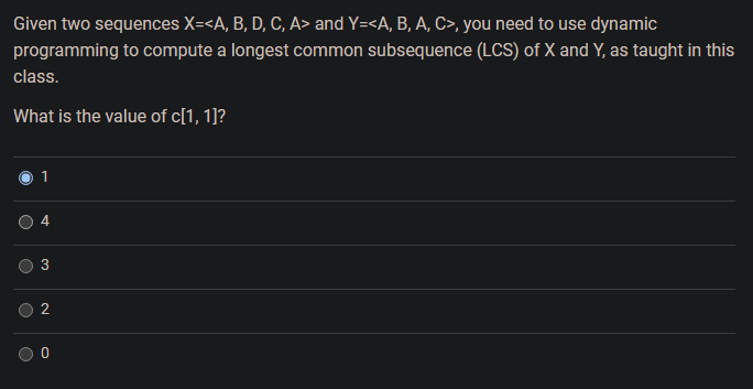  Given two sequences x= and Y=, you need to use dynamic