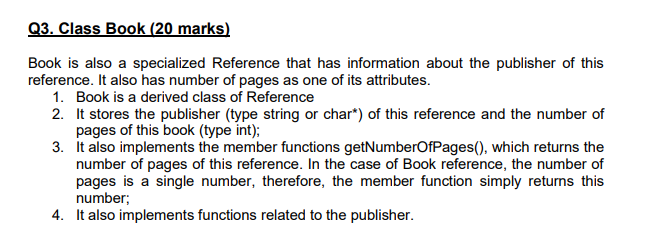  Write the Program in C++ Plz! Q3. Class Book (20 marks)
