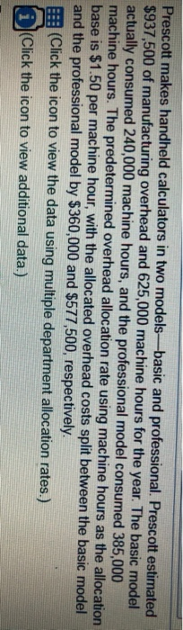  Prescott makes handheld calculators in two models-basic and professional. Prescott estimated