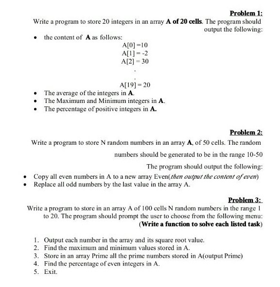 Problem 1,2 and 3 Problem 1: Write a program to store