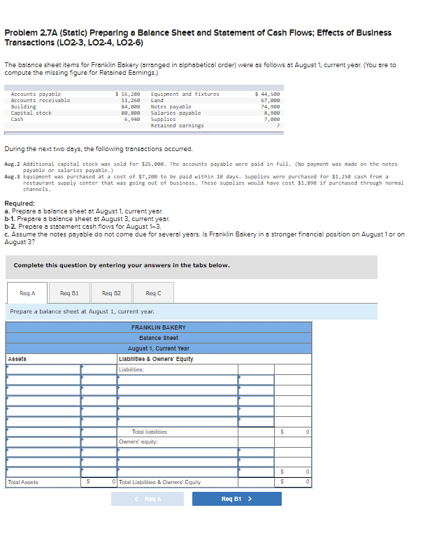  Problem 2.7A (Static) Preparing a Balance Sheet and Statement of Cash