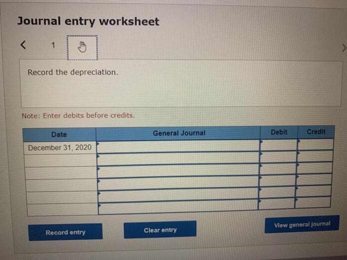 Clear entry Record entry Journal entry worksheet
