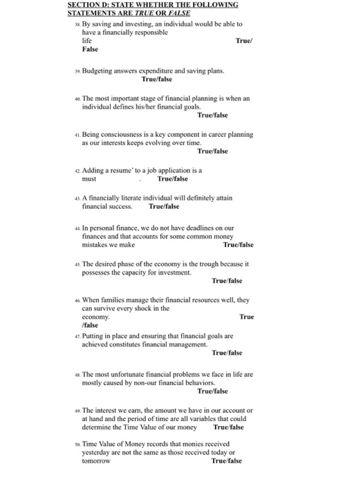 This course is Public Finance SECTION D: STATE WHETHER THE FOLLOWING STATEMENTS