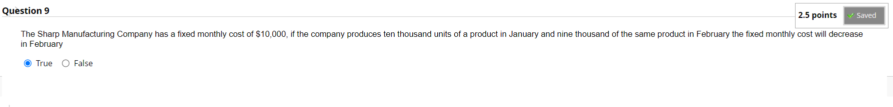 in February True False