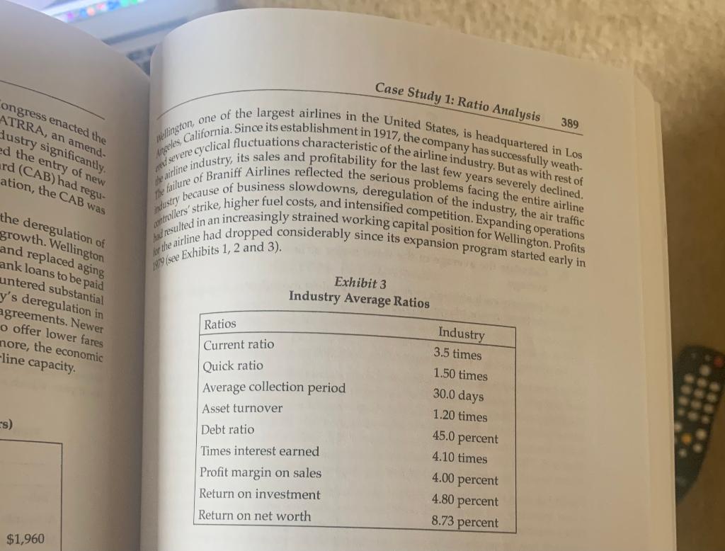 1 RATIO ANALYSIS WELLINGTON AIRLINES Melissa Myers is the new treasurer of