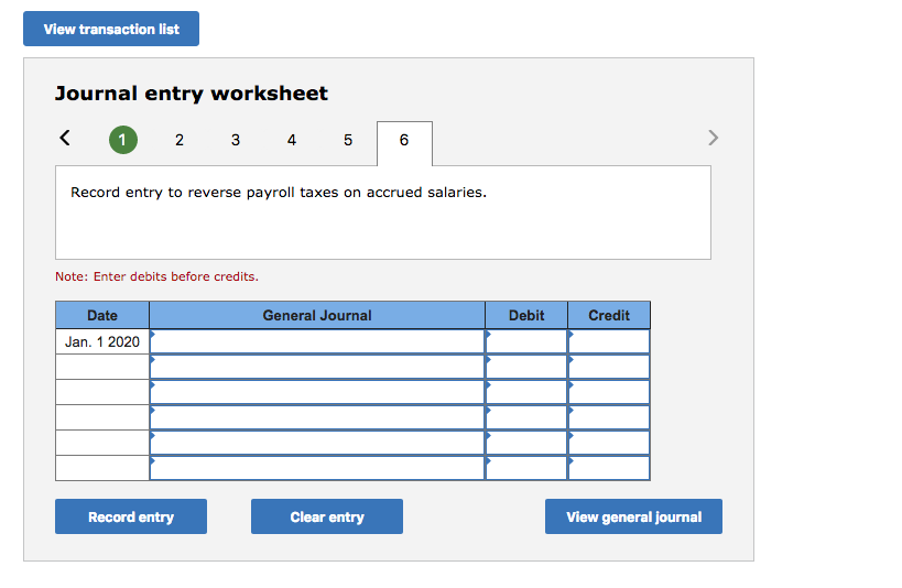 not be paid until January 2020. d. On December 31, 2019, the
