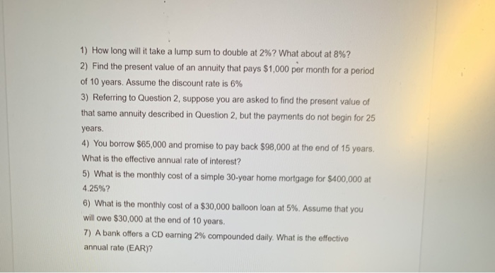  1) How long will it take a lump sum to double