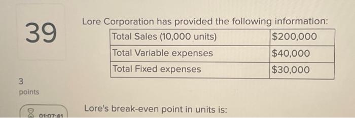 Please help me with these 5 question:39,,43, 44, 45,48 Lore Corporation has