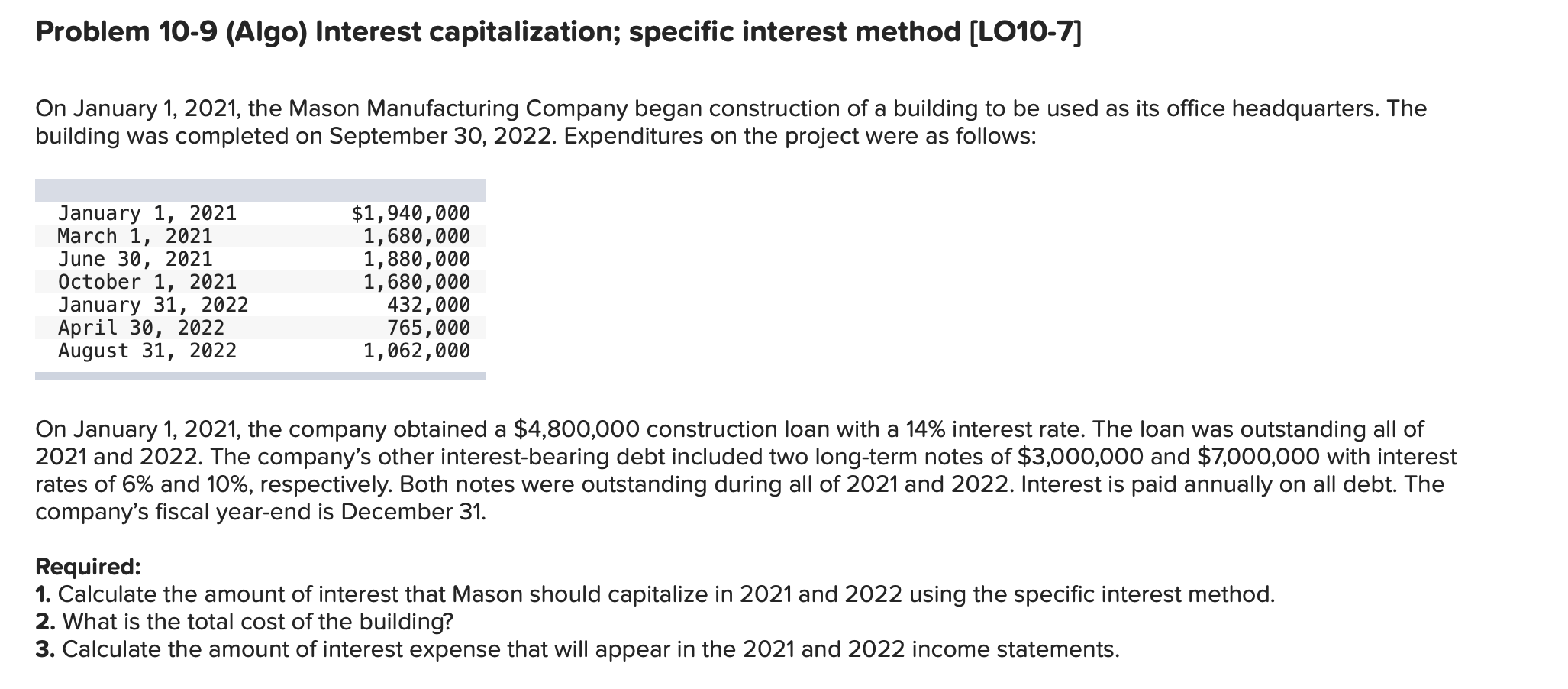  Problem 10-9 (Algo) Interest capitalization; specific interest method (LO10-7] On January