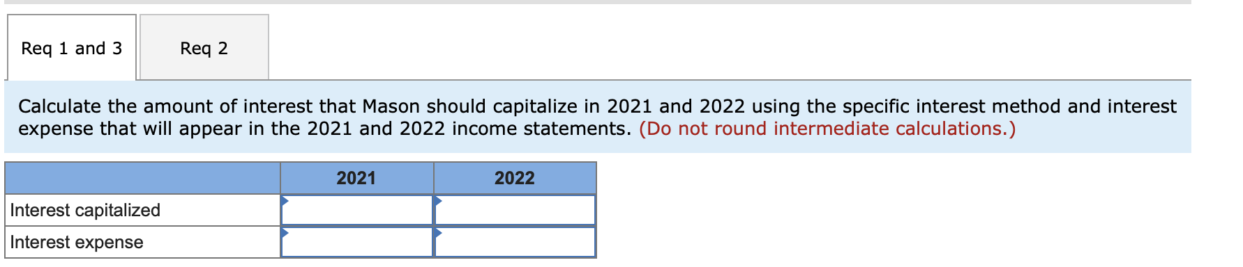 1, 2021, the Mason Manufacturing Company began construction of a building to