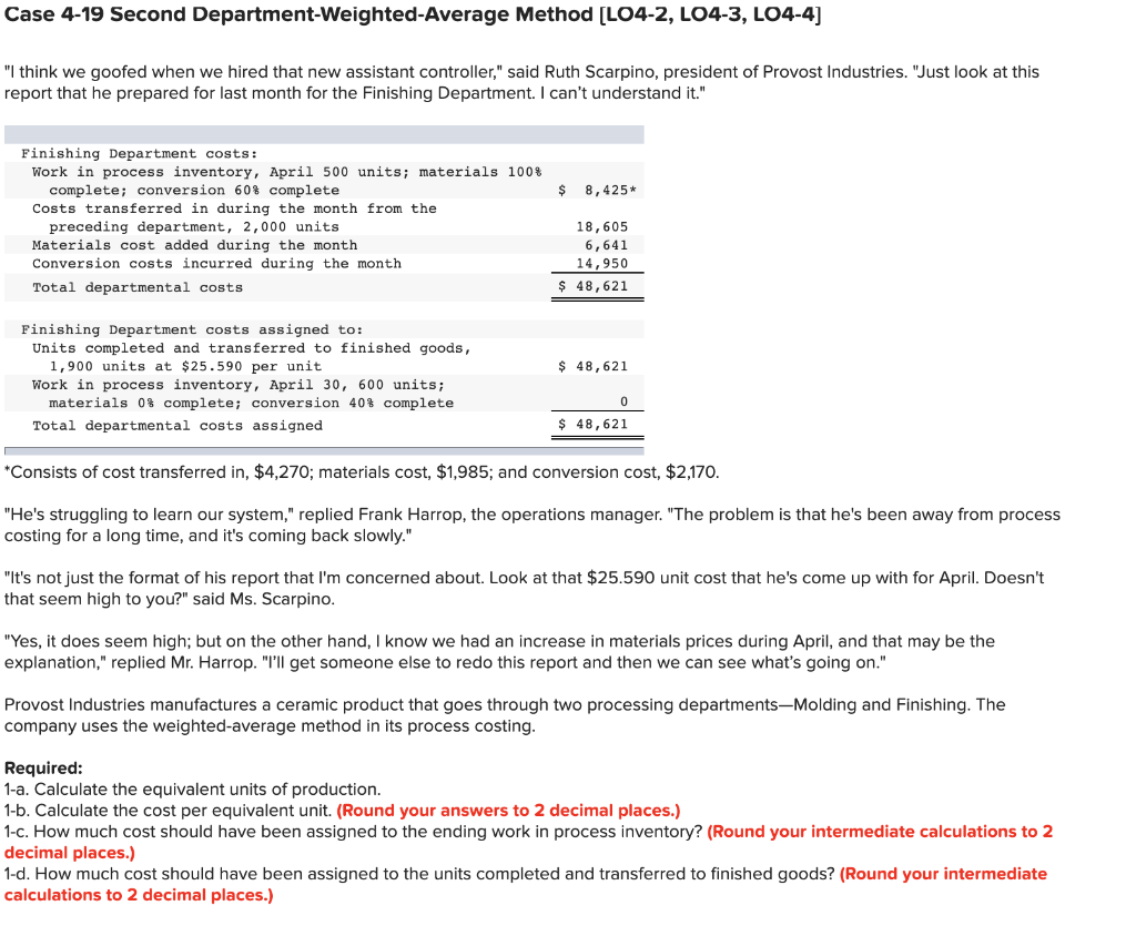  Case 4-19 Second Department-weighted Average Method [LO4-2, LO4-3, LO4-4] "I think