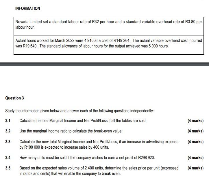 3.2 Question 3 3.3 INFORMATION Study the information given below and