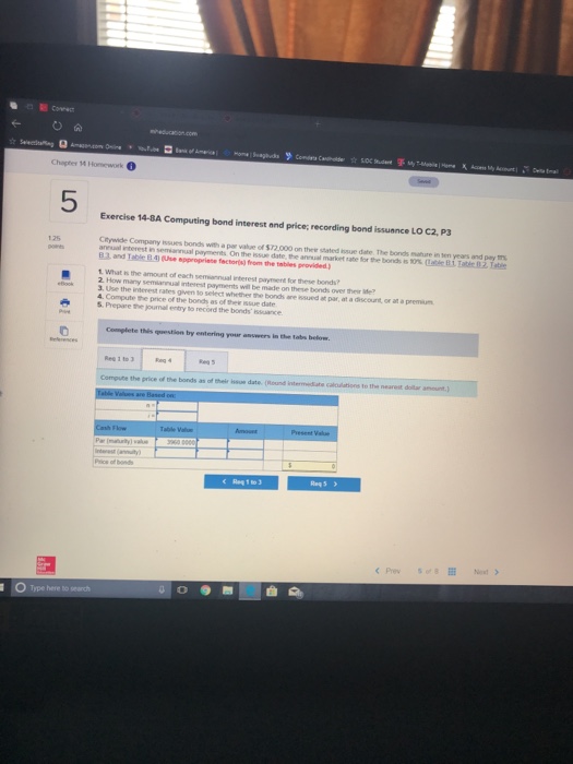  Chapter 14 Homework 5 Exercise 14-8A Computing bond interest and price;