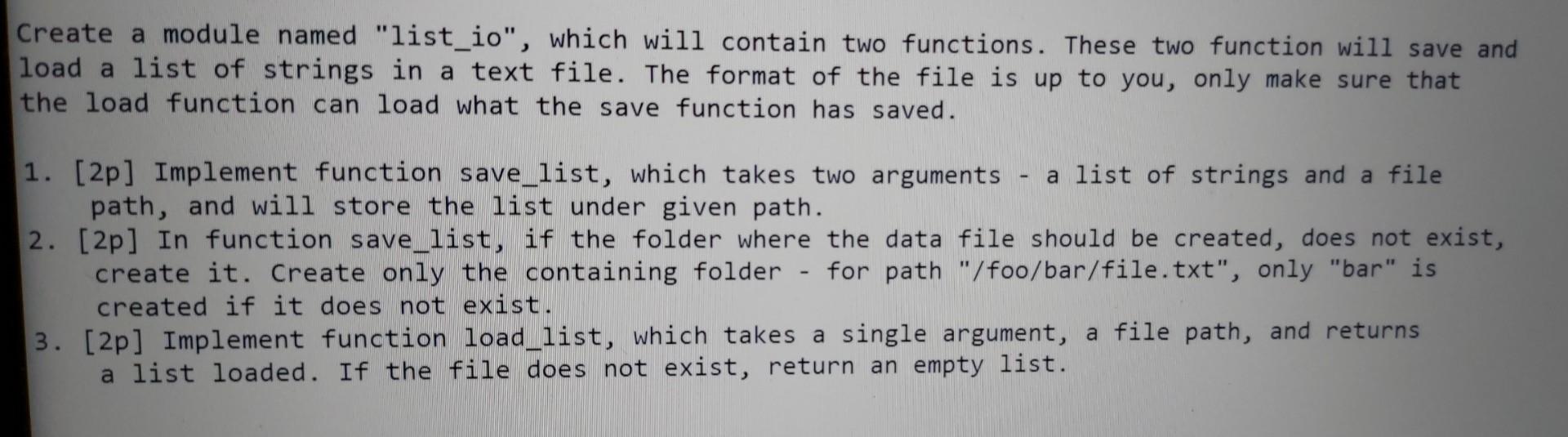  code in python. Create a module named "list_io", which will contain