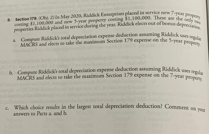  two 9. Section 179. (Obj. 2) In May 2020, Riddick Enterprises