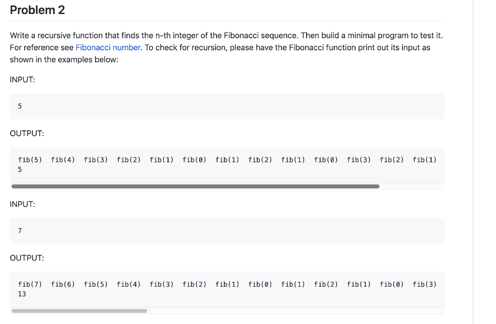  Problem 2 Write a recursive function that finds the n-th integer