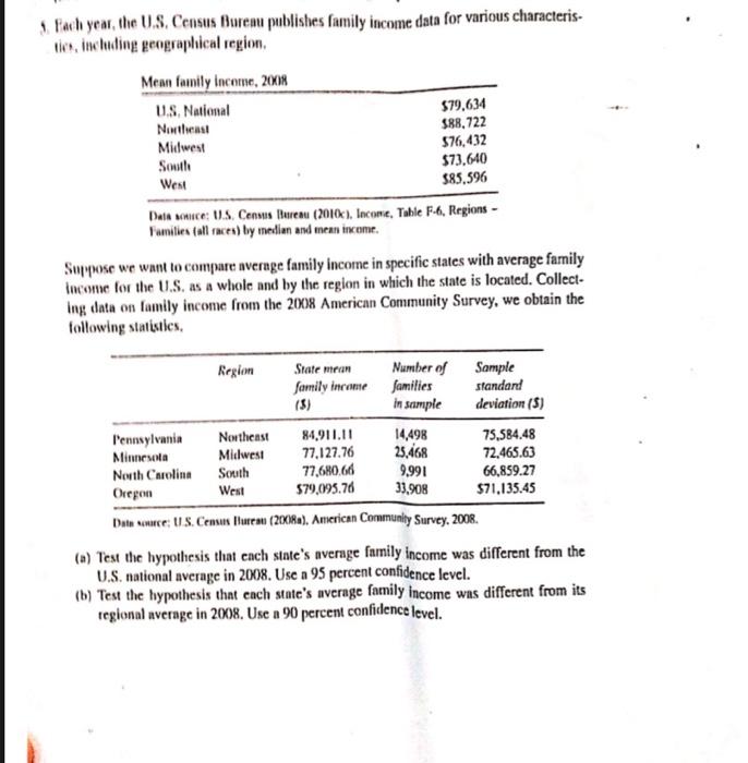 solve this please 1. Fach year, the U.S. Census Aureau publishes family