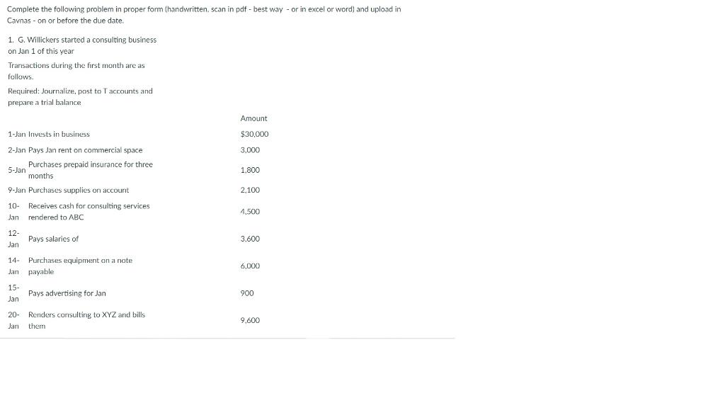  Complete the following problem in proper form (handwritten. scan in pdf