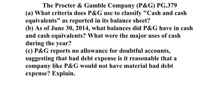 no allowance for doubtful accounts, suggesting that bad debt expense is it