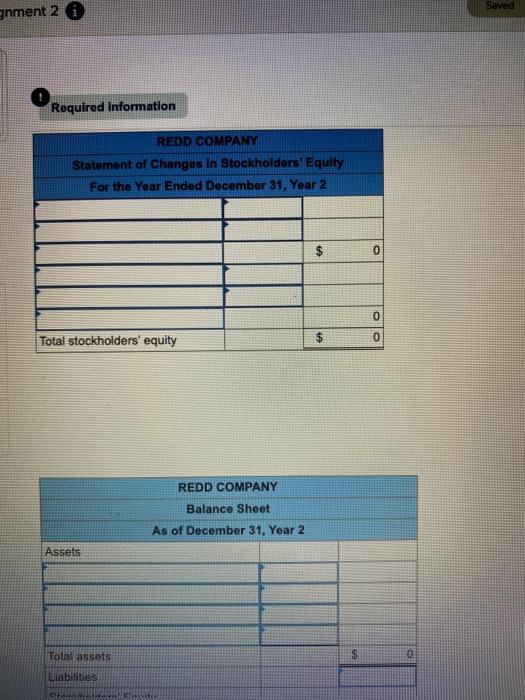questions displayed below.) At the beginning of Year 2, the Redd Company