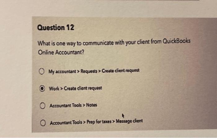  What is one way to communicate with your client from QuickBooks
