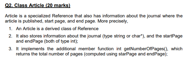  Q2. Class Article (20 marks) Article is a specialized Reference that