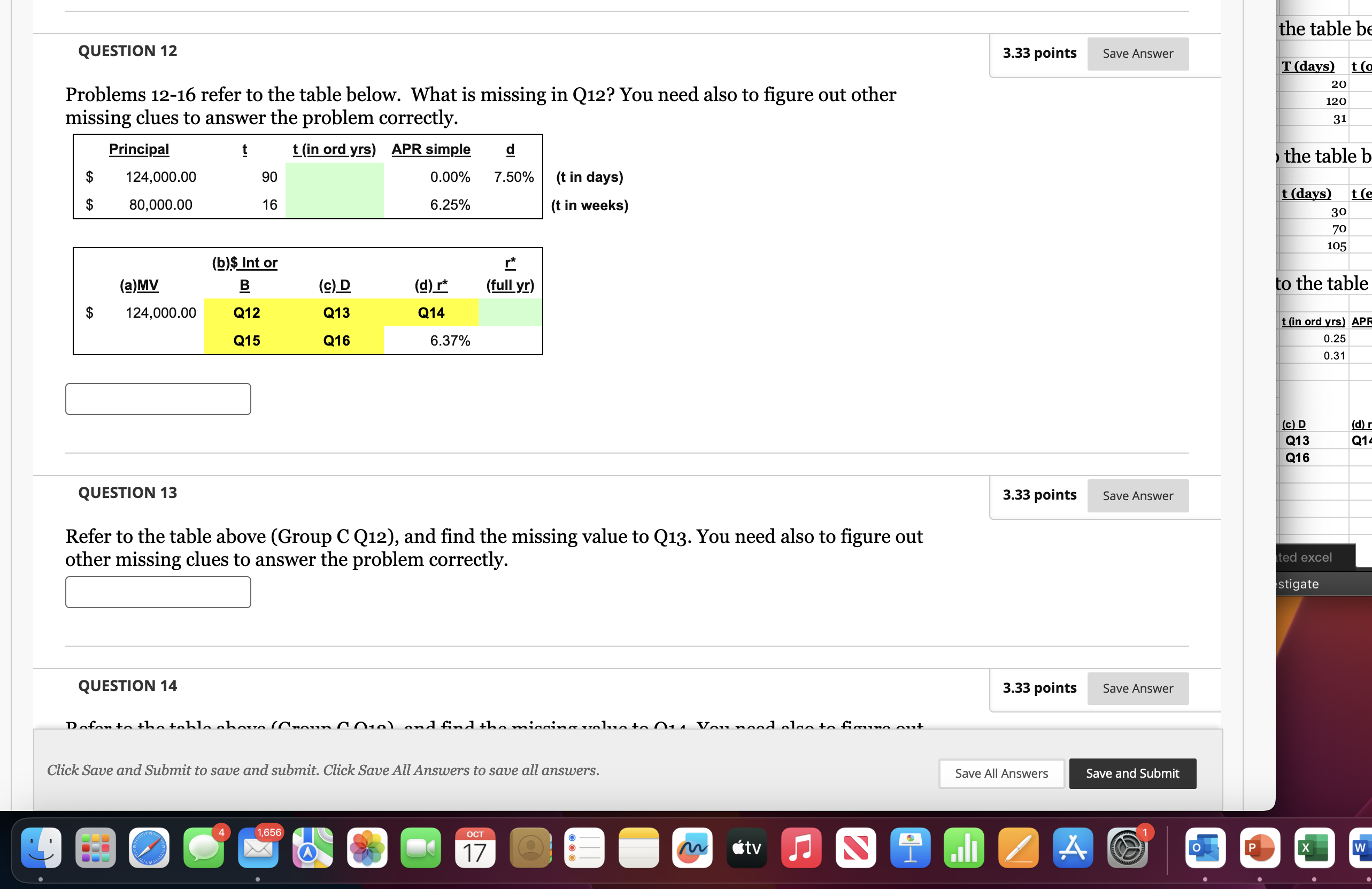 Problems 12-16 refer to the table below. What is missing in Q12?